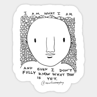 I am what I am Sticker